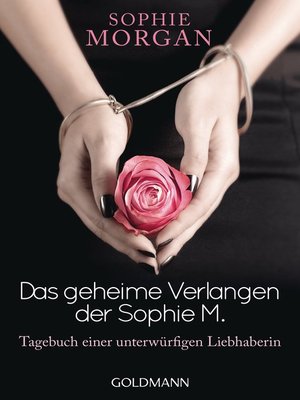 cover image of Das geheime Verlangen der Sophie M.